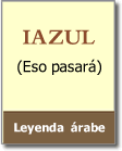 Iazul, leyenda árabe